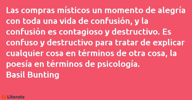 Frases de Basil Bunting