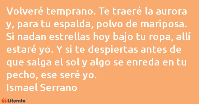 Frases de Ismael Serrano