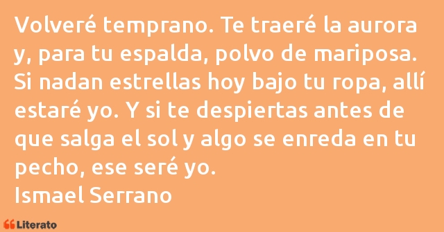 Frases de Ismael Serrano