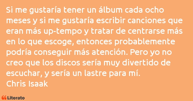 Frases de Chris Isaak