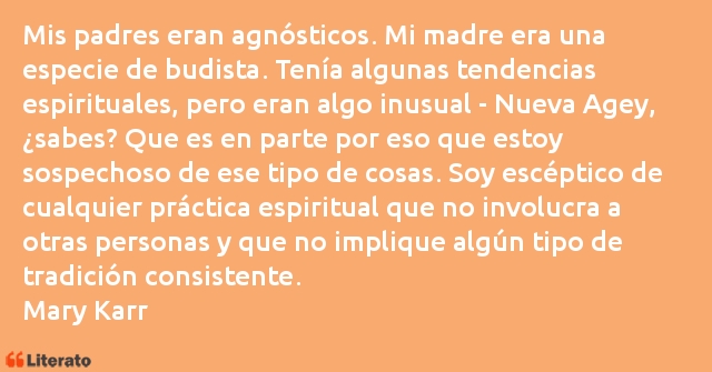 Frases de Mary Karr