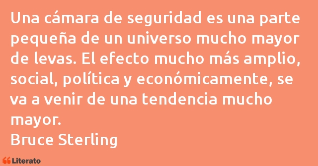 Frases de Bruce Sterling