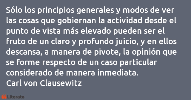 Frases de Carl von Clausewitz