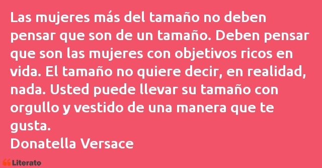 Frases de Donatella Versace