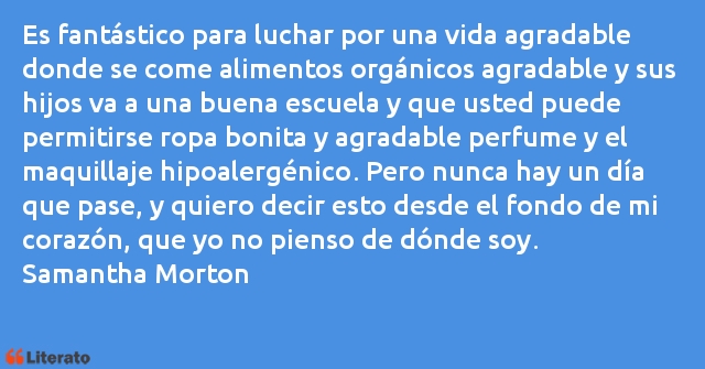 Frases de Samantha Morton