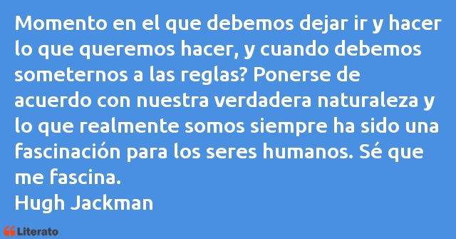 Frases de Hugh Jackman