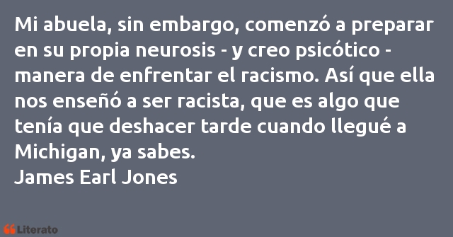 Frases de James Earl Jones