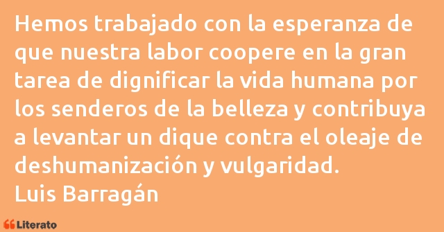 Frases de Luis Barragán