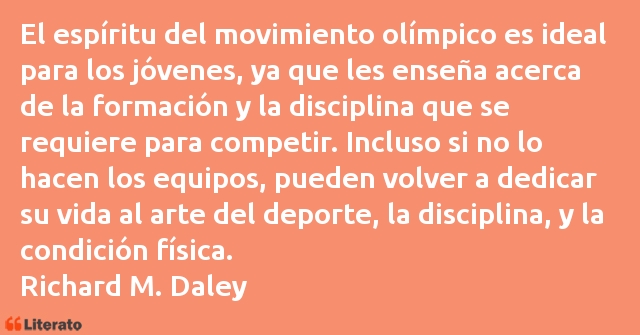 Frases de Richard M. Daley