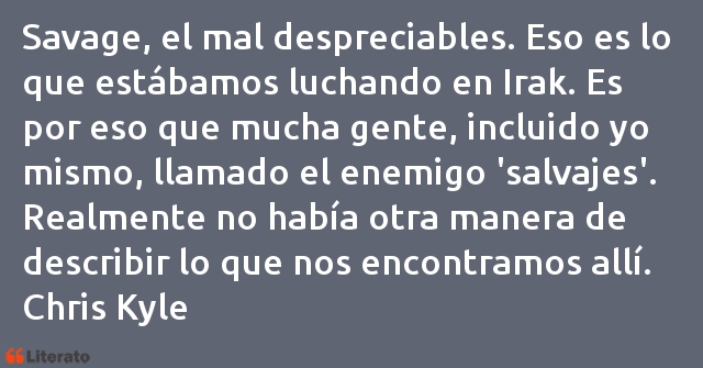 Frases de Chris Kyle