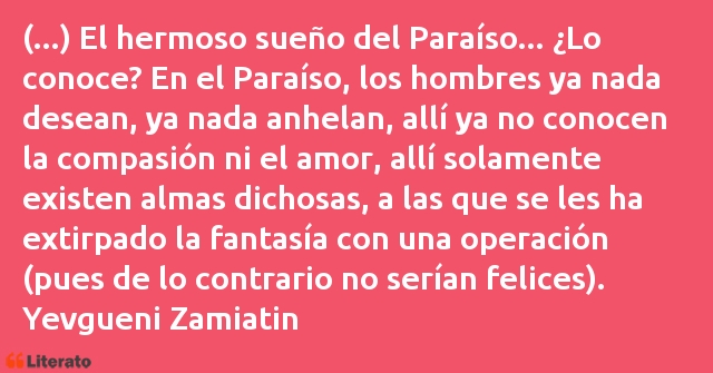 Frases de Yevgueni Zamiatin