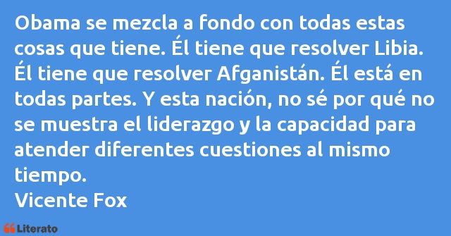 Frases de Vicente Fox