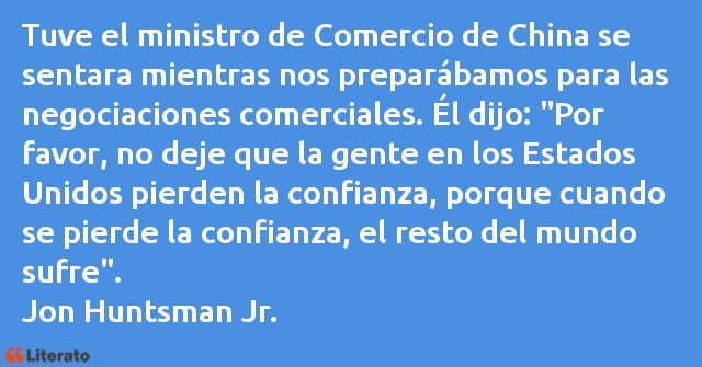 Frases de Jon Huntsman Jr.