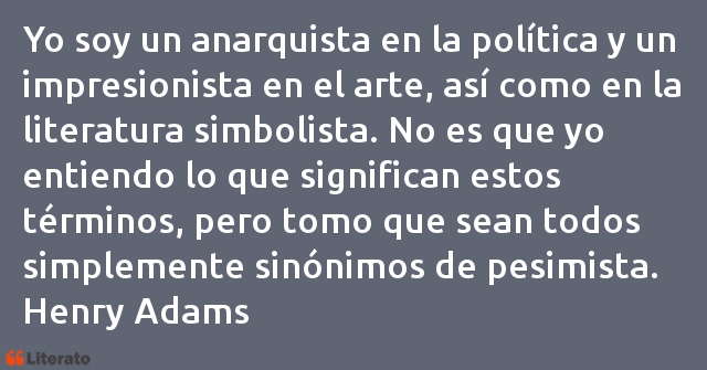 Frases de Henry Adams