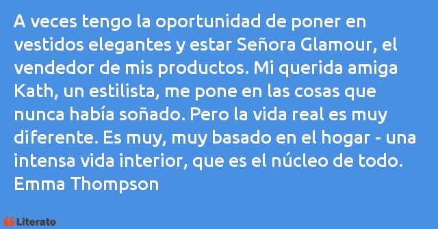 Frases de Emma Thompson