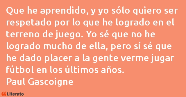 Frases de Paul Gascoigne