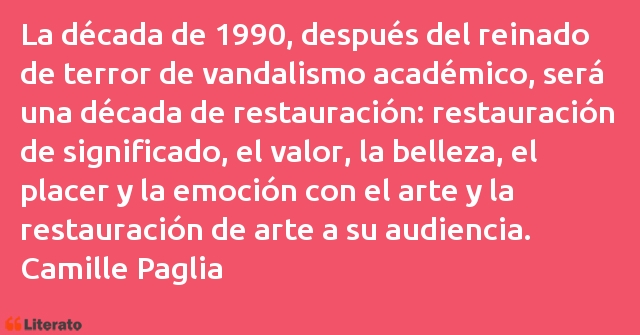 Frases de Camille Paglia