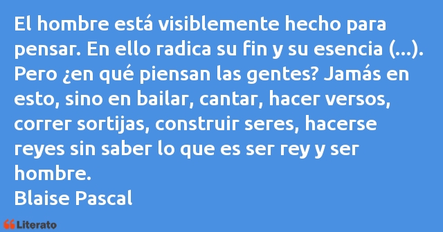 Frases de Blaise Pascal