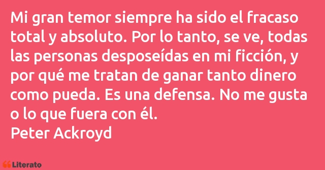 Frases de Peter Ackroyd