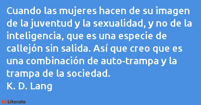 Frases de K. D. Lang