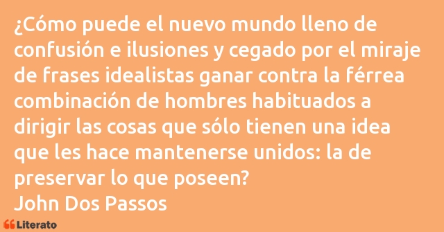 Frases de John Dos Passos