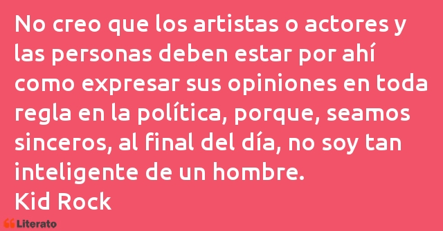 Frases de Kid Rock