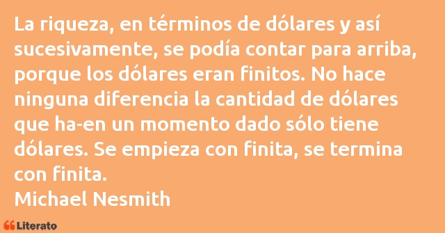 Frases de Michael Nesmith