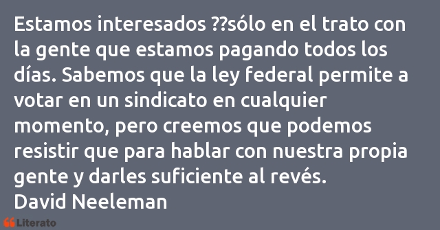 Frases de David Neeleman