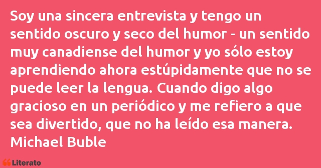 Frases de Michael Buble