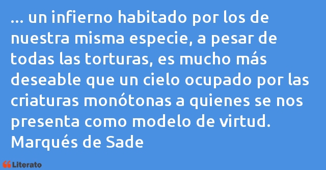 Frases de Marqués de Sade