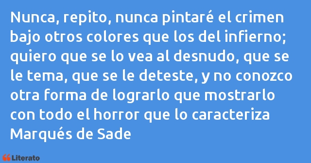 Frases de Marqués de Sade