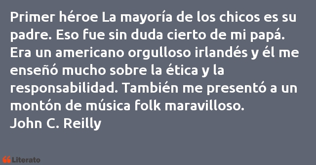 Frases de John C. Reilly