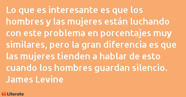 Frases de James Levine