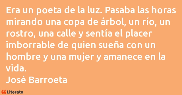 Frases de José Barroeta