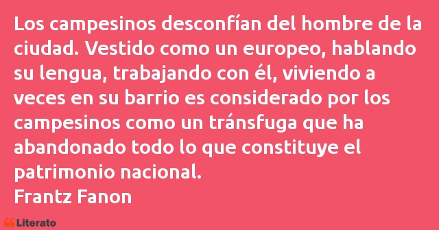 Frases de Frantz Fanon