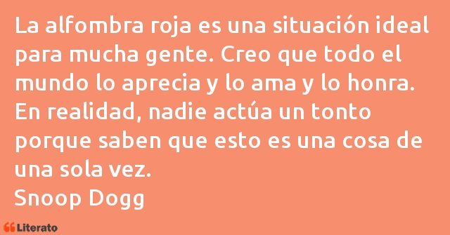 Frases de Snoop Dogg