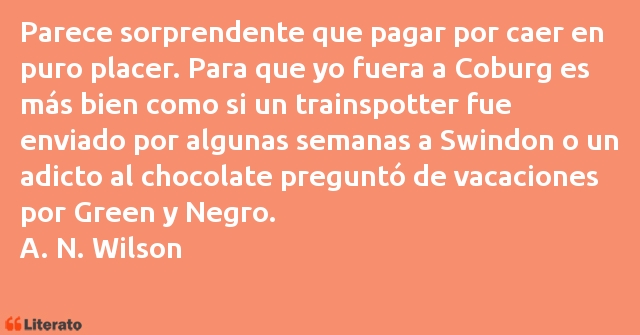 Frases de A. N. Wilson