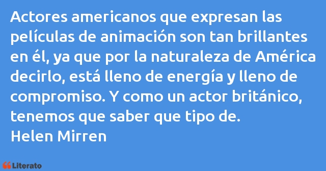 Frases de Helen Mirren