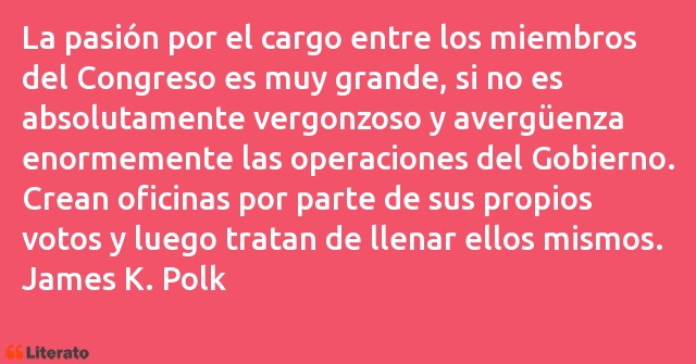 Frases de James K. Polk