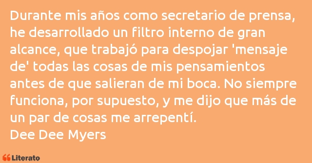 Frases de Dee Dee Myers