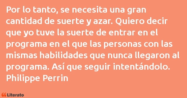 Frases de Philippe Perrin