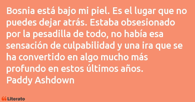 Frases de Paddy Ashdown