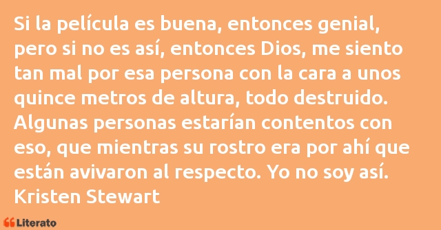 Frases de Kristen Stewart