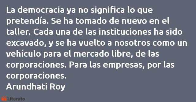 Frases de Arundhati Roy