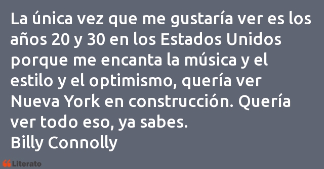 Frases de Billy Connolly