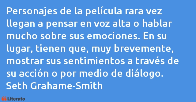 Frases de Seth Grahame-Smith