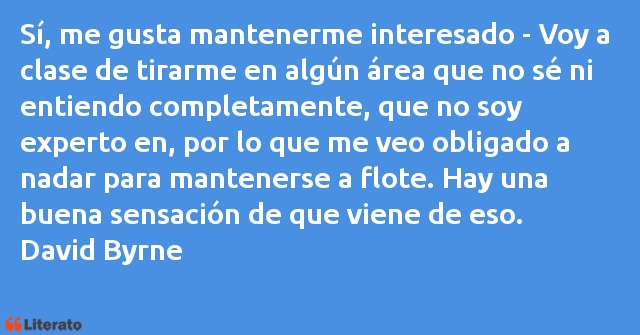 Frases de David Byrne