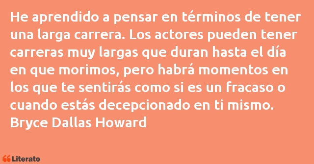 Frases de Bryce Dallas Howard