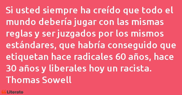 Frases de Thomas Sowell