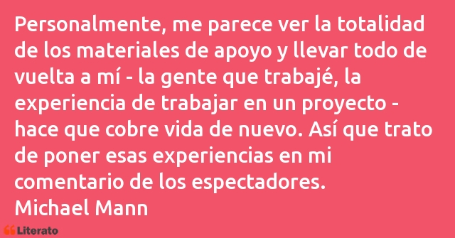 Frases de Michael Mann